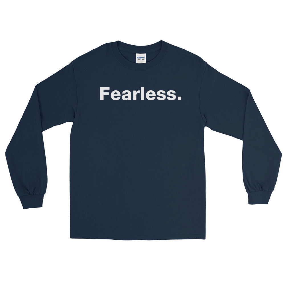 Fearless Men’s Long Sleeve Shirt