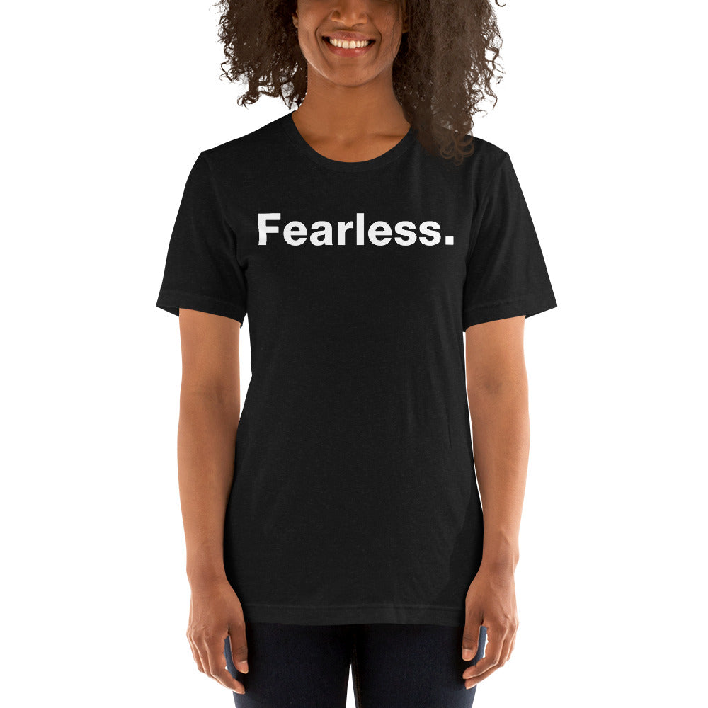 FEARLESS Short-Sleeve Unisex T-Shirt